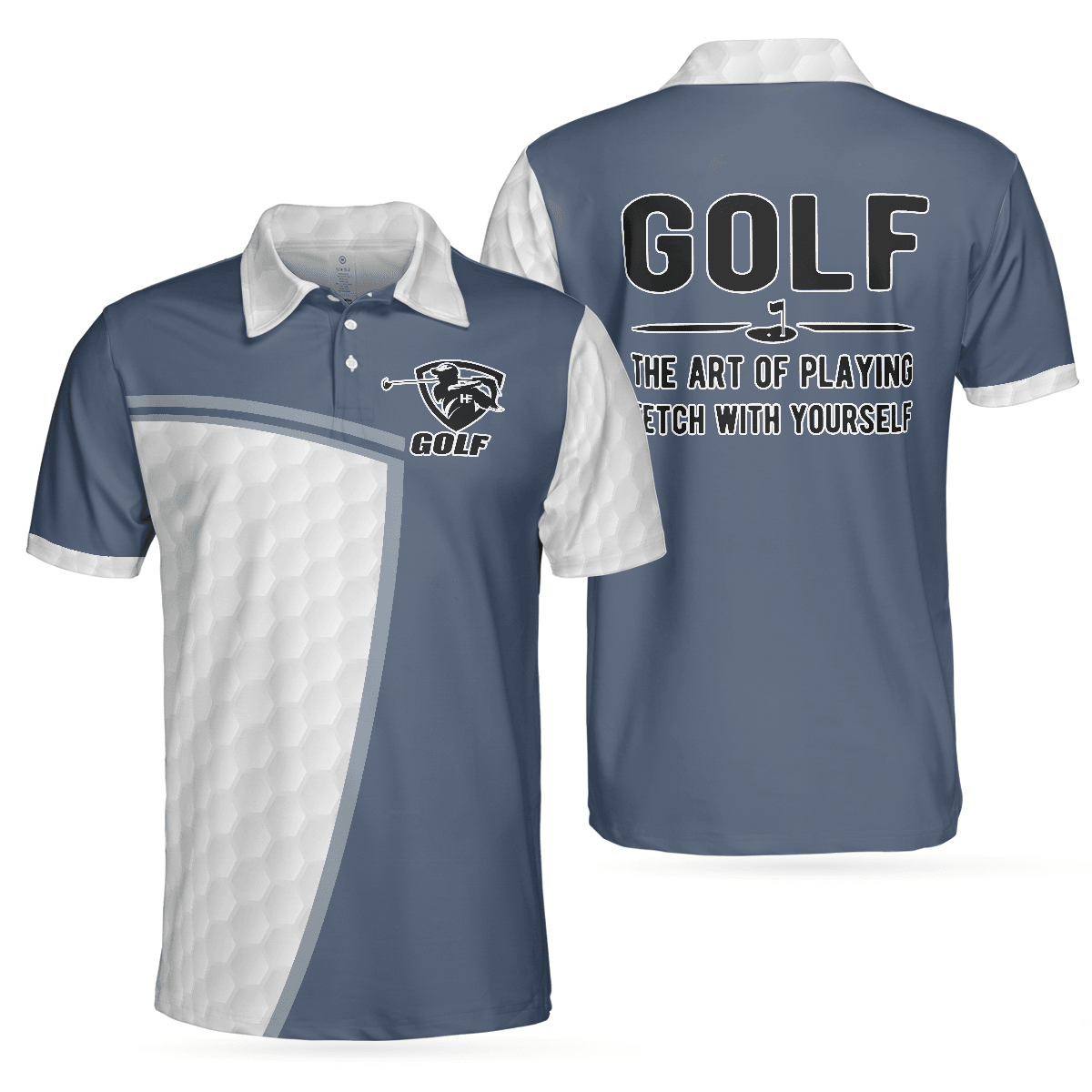 Golf Men Polo Shirts - Funny White And Blue The Art Of Playing Fetch With Yourself Men Polo Shirts - Perfect Gift For Men, Golfers, Golf Lover - Amzanimalsgift