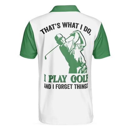 Golf Men Polo Shirts - Green Argyle Pattern I Play Golf And I Forget Things Men Polo Shirts - Perfect Gift For Men, Golfers, Golf Lover - Amzanimalsgift