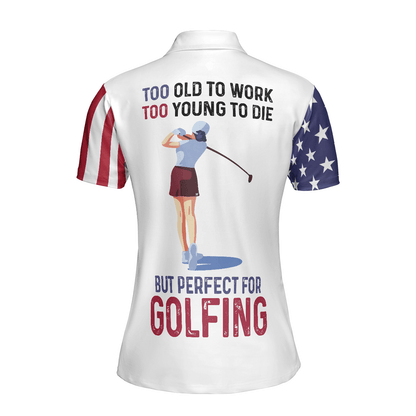 Golf Women Polo Shirt, American Flag Argyle Pattern Women Polo Shirts, Too Old To Work Too Young To Die But Perfect For Golfing - Amzanimalsgift