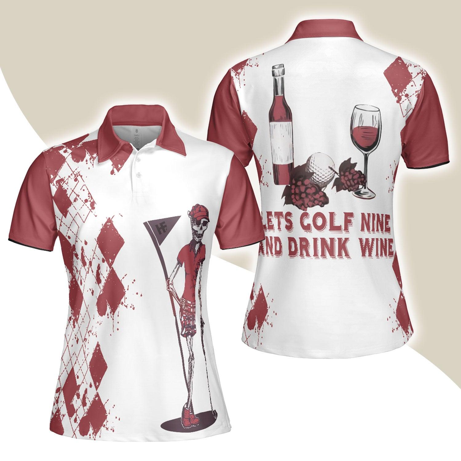 Golf Women Polo Shirt, Golf And Wine Skeleton Argyle Pattern Women Polo Shirts, Golfers Gift For Ladies, Let's Golf Nine And Drink Wine - Amzanimalsgift