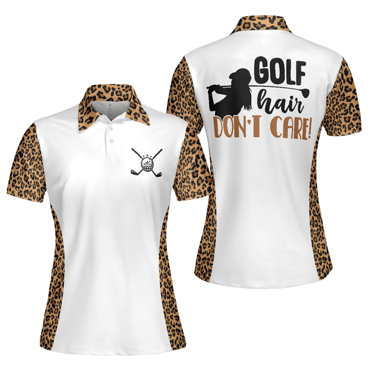 Golf Women Polo Shirt, Golf Hair Don't Care, Leopard Pattern Women Polo Shirts, Unique Golf Gift For Female Golfers, Ladies, Golf Lovers - Amzanimalsgift