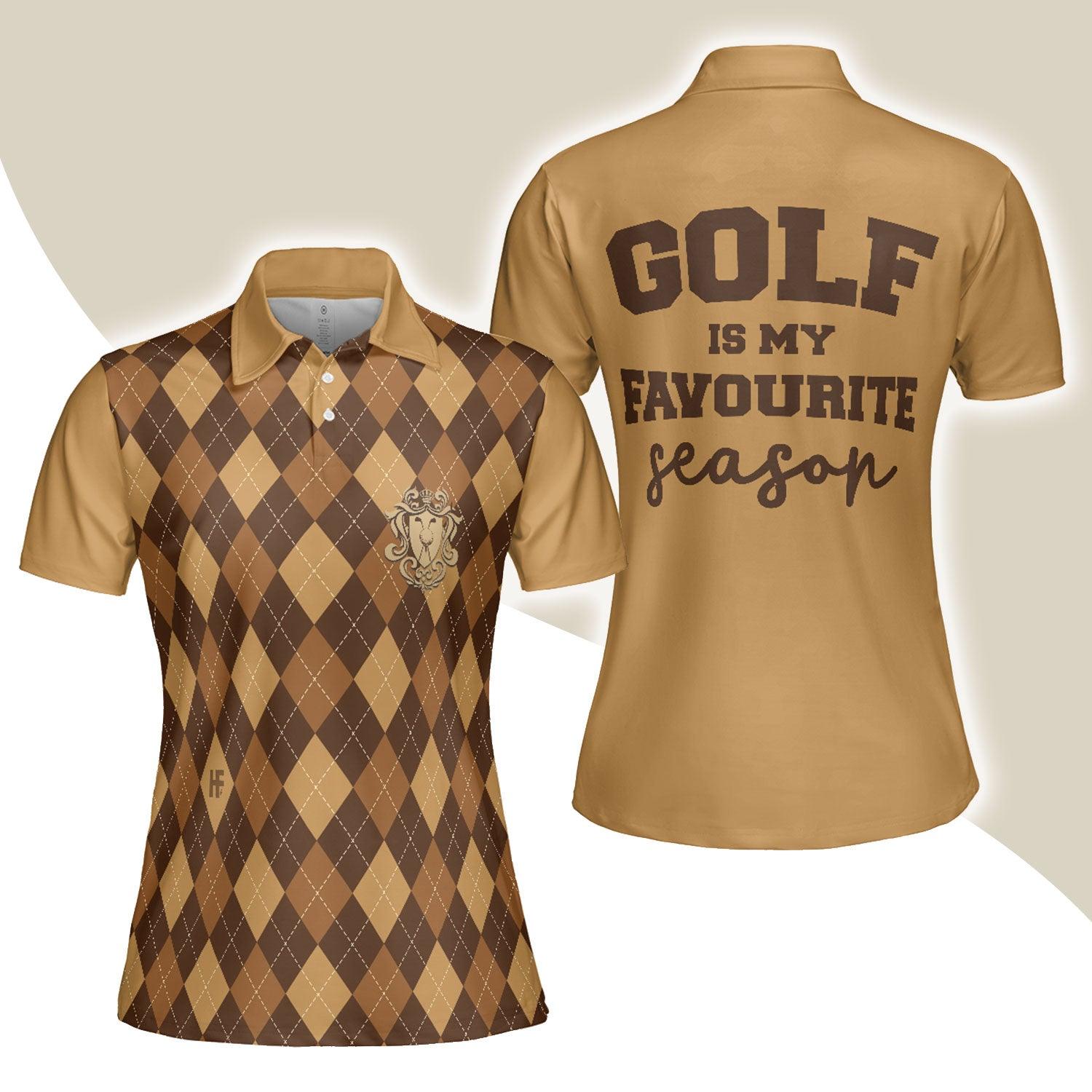 Golf Women Polo Shirt, Golf Is My Favourite Season, Brown Argyle Pattern Golf Women Polo Shirts, Unique Golf Gift For Ladies, Team Female Golfers - Amzanimalsgift