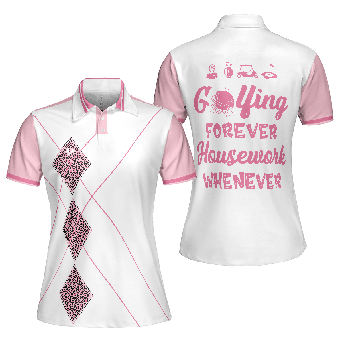 Golf Women Polo Shirt, Golfing Forever Housework Whenever, Leopard Argyle Style Golf Women Polo Shirts, Gift For Female Golfers, Ladies, Golf Lovers - Amzanimalsgift