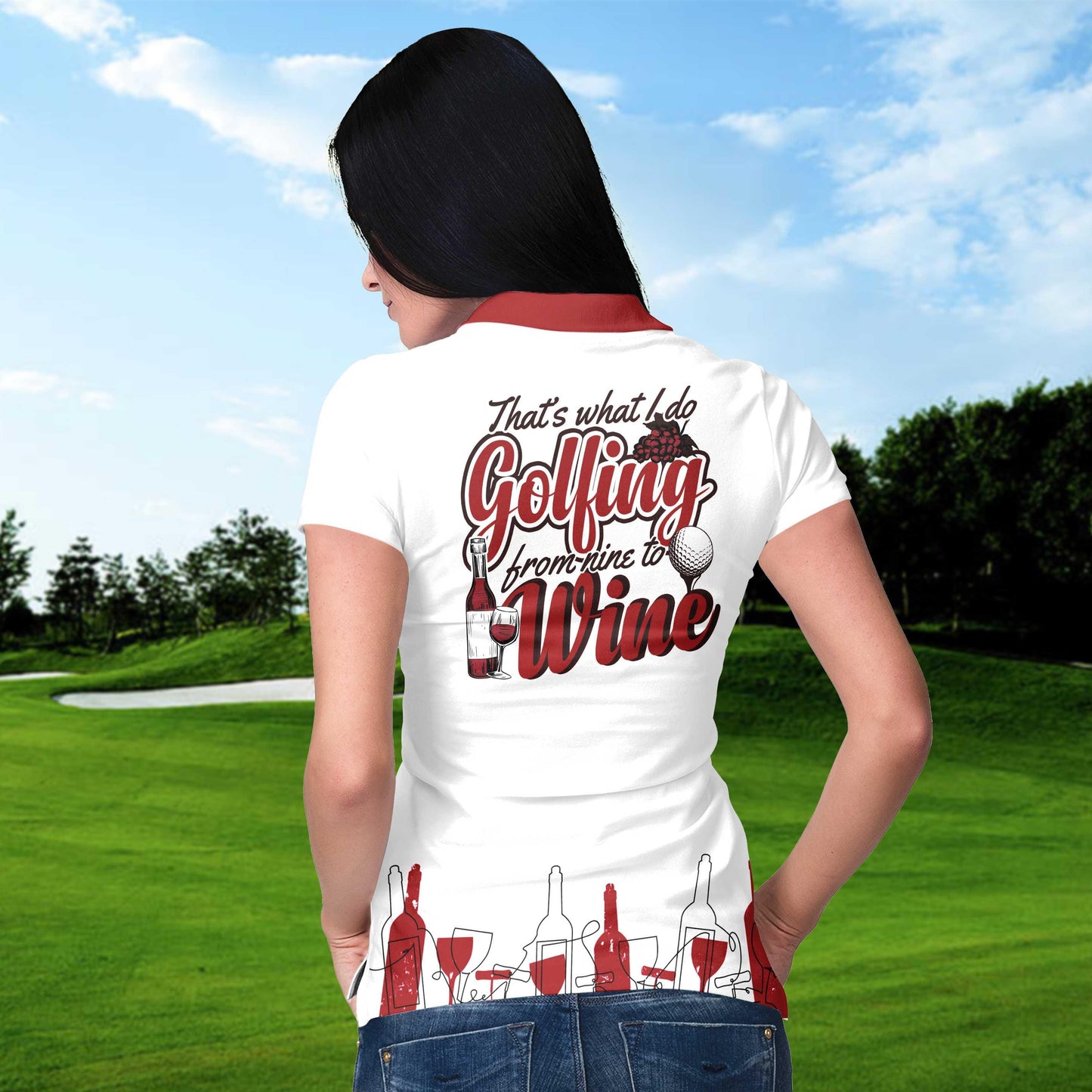 Golf Women Polo Shirt, Golfing From Nine To Wine White Red Women Polo Shirts, Best Golf Gift For Wine Lovers, Female Golfers, Ladies, Golf Lovers - Amzanimalsgift