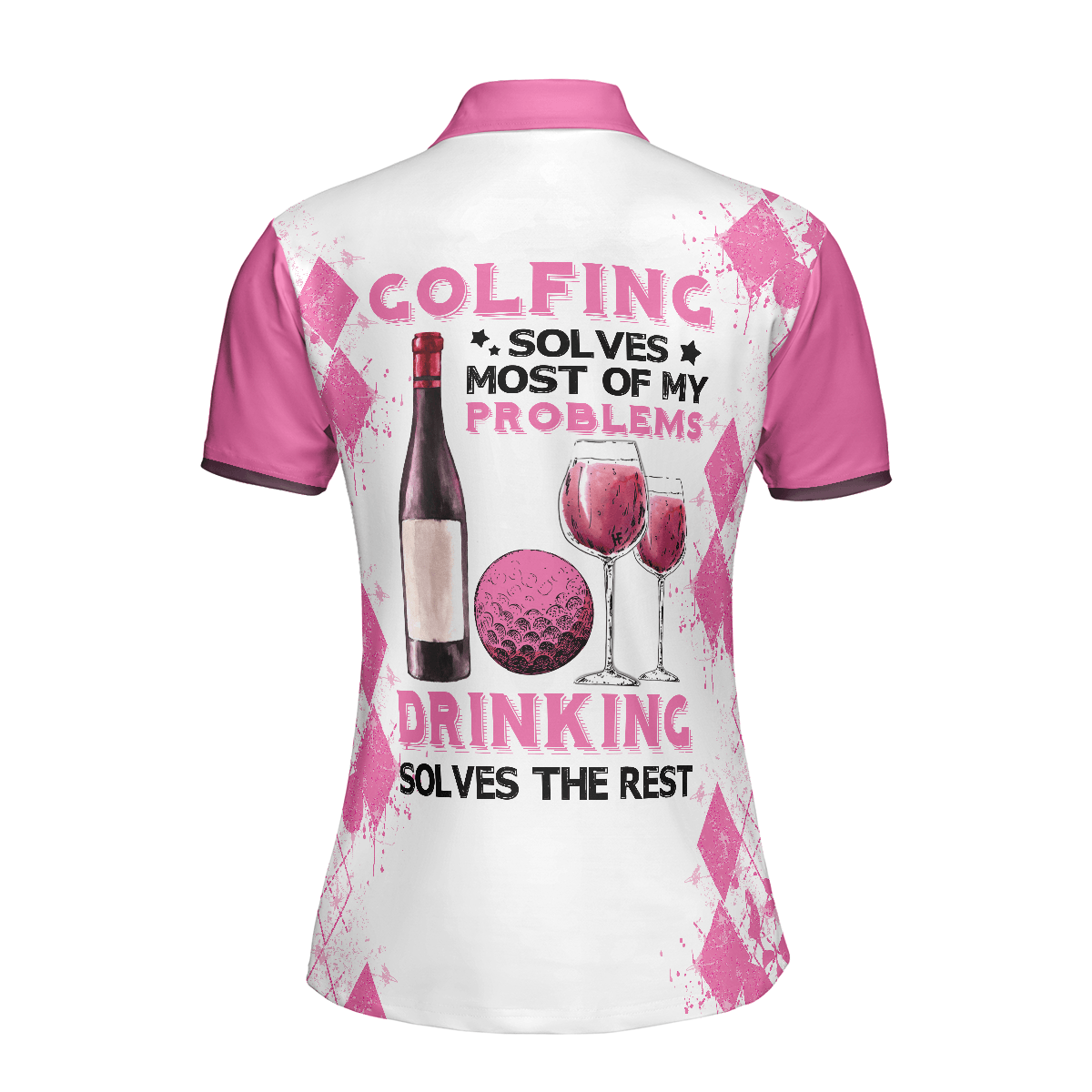 Golf Women Polo Shirt, Golfing Solves Most Of My Problems Drinking Solves The Rest, Golfing And Drinking Women Polo Shirts, Gift For Golfers, Ladies - Amzanimalsgift