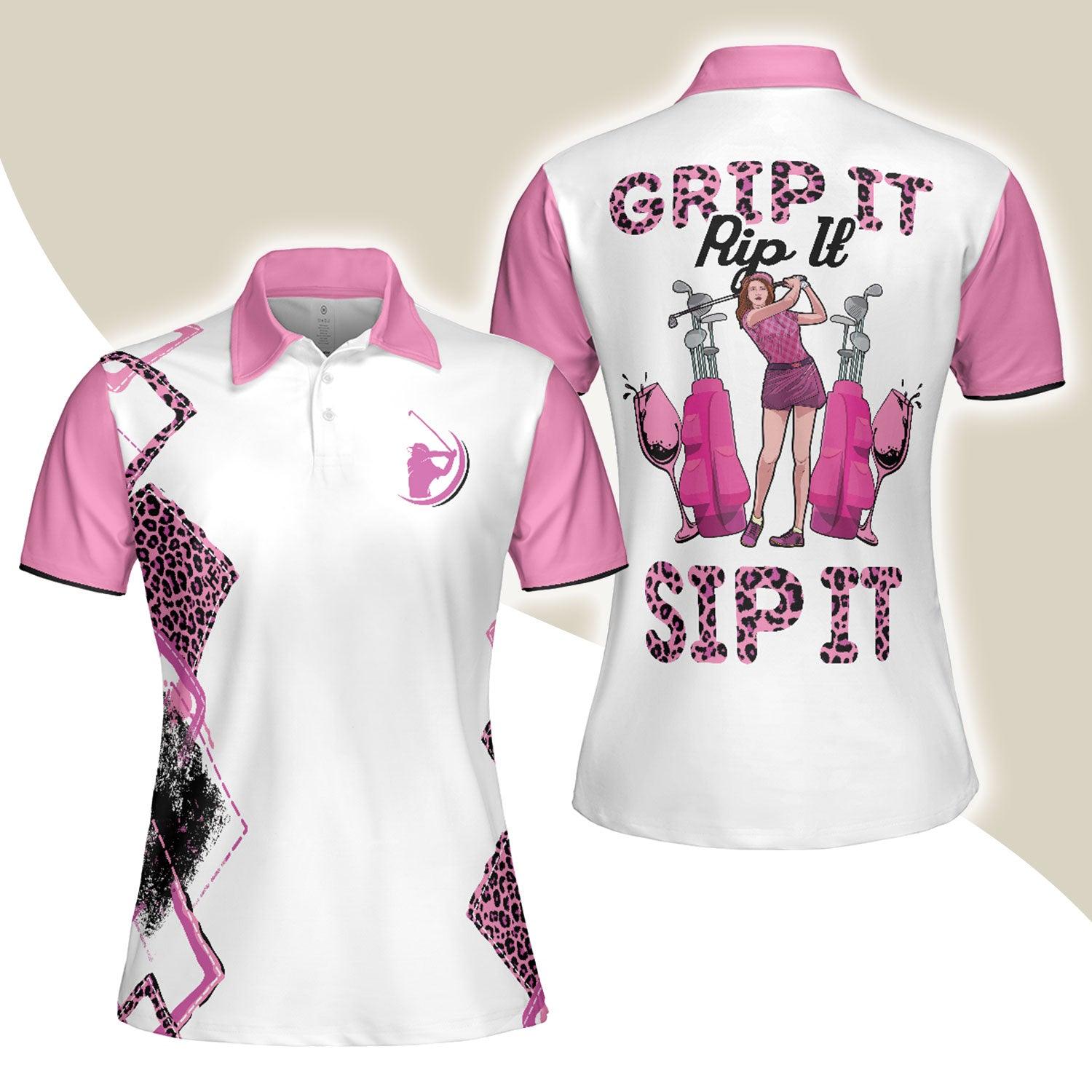 Golf Women Polo Shirt, Grip It Rip It Sip It, Pink Leopard Pattern Golf Women Polo Shirts, Unique Golf Gift For Ladies, Golfers, Golf Sport Lovers - Amzanimalsgift