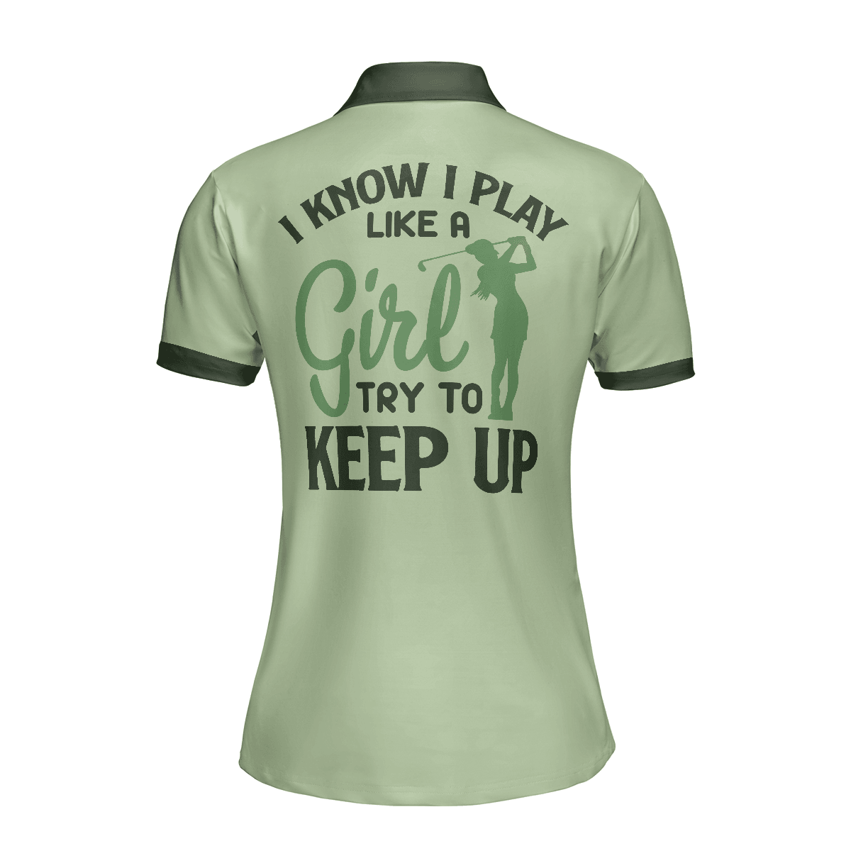 Golf Women Polo Shirt, I Know I Play Like A Girl Green, Argyle Pattern Women Polo Shirts, Golfing Gift For Ladies, Team Female Golfers, Golf Lovers - Amzanimalsgift