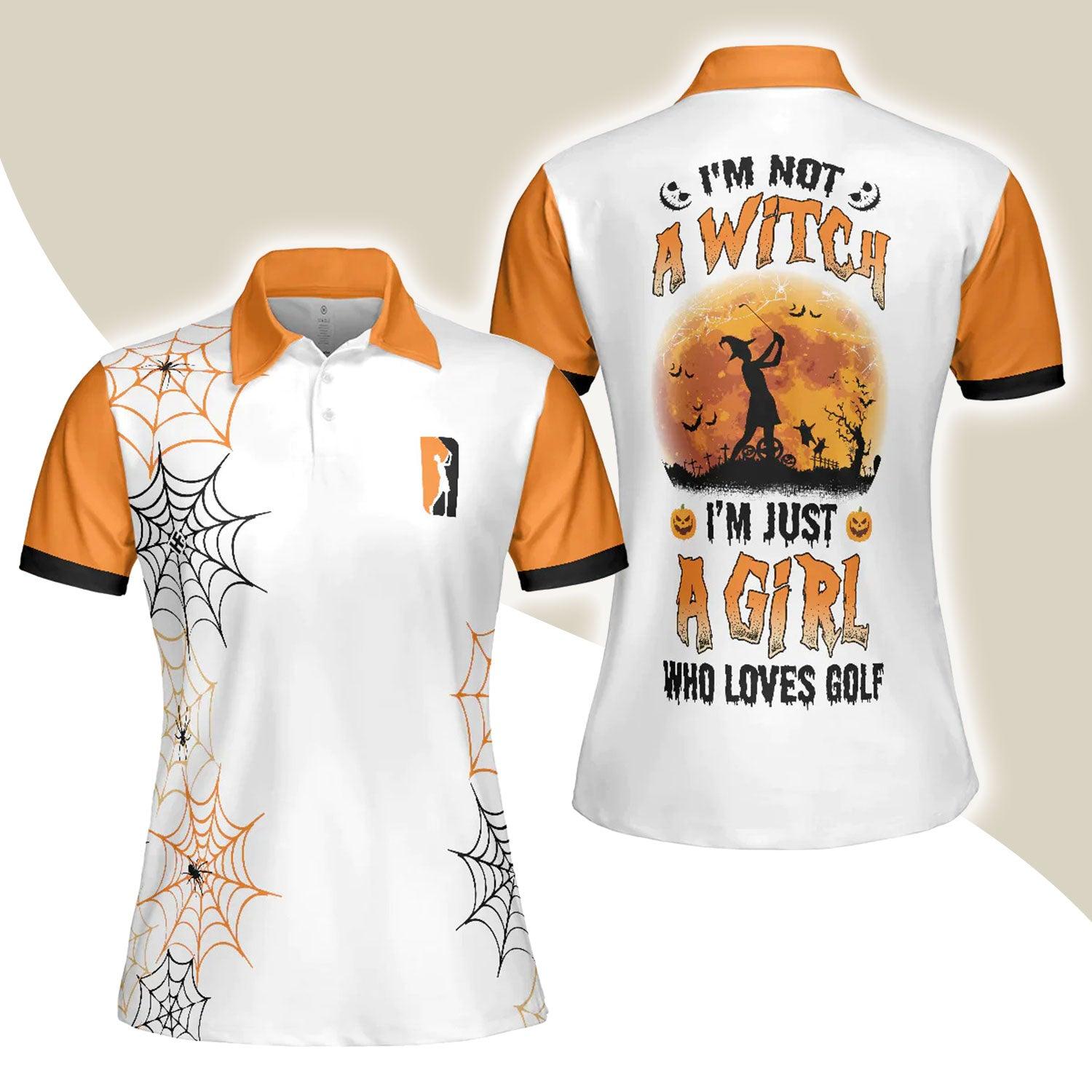 Golf Women Polo Shirt, I'm Not A Witch I'm Just A Girl Who Loves Golf Halloween Women Polo Shirts, Gift For Ladies, Golfers, Golf Lovers, Female - Amzanimalsgift