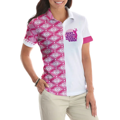 Golf Women Polo Shirt, Just A Girl Who Loves Golf, Pink Argyle Golf Clubs Pattern Women Polo Shirts, Golfing Gift For Ladies, Golfers, Golf Lovers - Amzanimalsgift