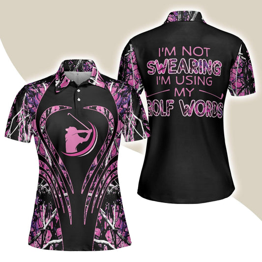 Golf Women Polo Shirt, Thinning Layout Camouflage Pattern I'm Not Swearing I'm Using My Golf Words Golf Women Polo Shirt - Perfect Gift For Women - Amzanimalsgift