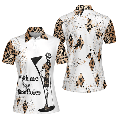 Golf Women Polo Shirt, Watch Me Slay These Holes Women Polo Shirts, Panther Skin Pattern Polo Shirt - Perfect Gift For Ladies, Golfers - Amzanimalsgift