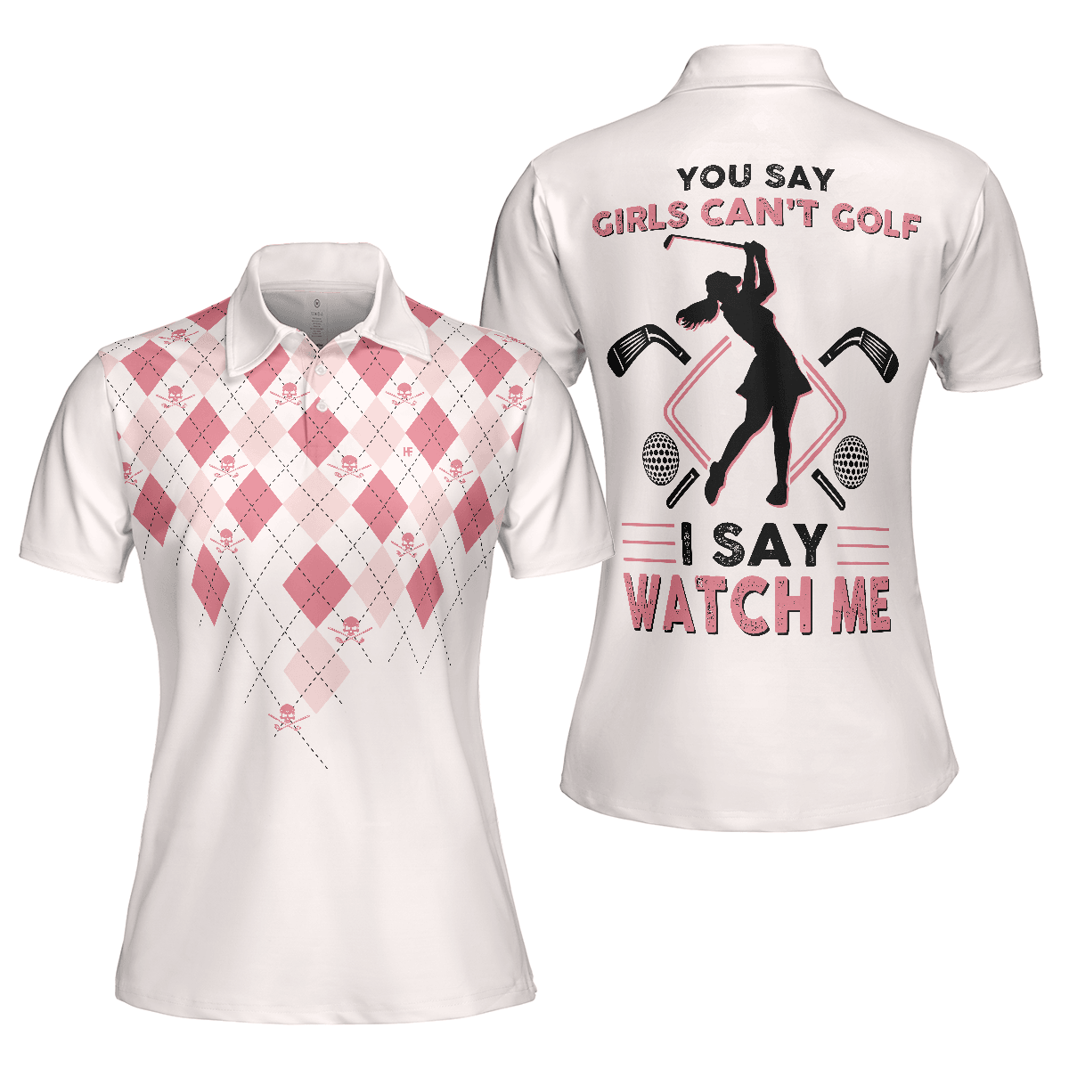 Golf Women Polo Shirt - You Say Girls Can't Golf I Say Watch Me Women Polo Shirts, Light Pink Argyle Pattern Shirt For Ladies - Perfect Gift For Women - Amzanimalsgift