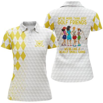 Golf Women Polo Shirts, Multi-color We're More Than Just Golf Friends We're Small Gang Golf Polo Shirts - Perfect Gift For Golfers, Golf Lovers - Amzanimalsgift