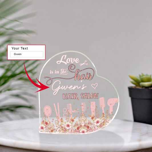 Hairdresser Custom Shaped Acrylic Plaque - Personalized Hairdresser Love Is In The Hair Custom Shaped Acrylic Plaque - Perfect Gift For Hairdresser - Amzanimalsgift
