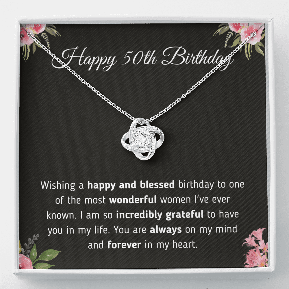 Happy 50th Birthday Necklace Gift For Your Women - You Are Always On My Mind And Forever In My Heart - 50 Birthday Gift Love Knot Necklace - Amzanimalsgift