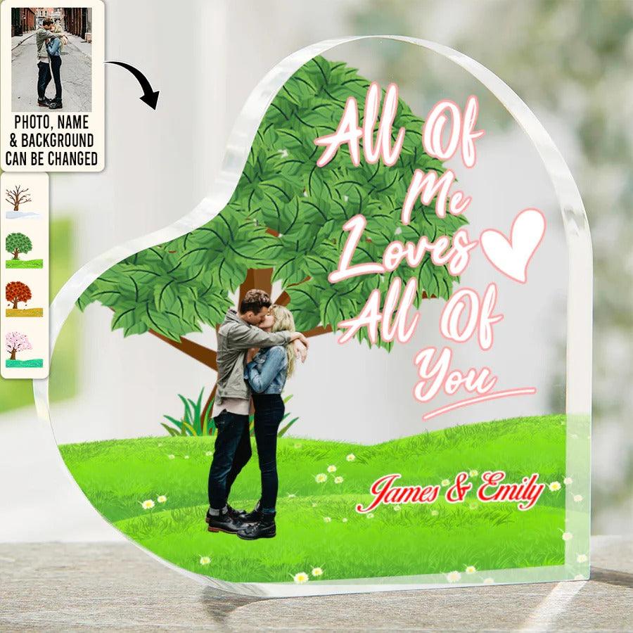 Heart Shaped Acrylic Plaque For Couple - All Of Me Loves All Of You Custom Photo Personalized Heart Shaped Acrylic Plaque - Perfect Gift For Couple, Valentine - Amzanimalsgift