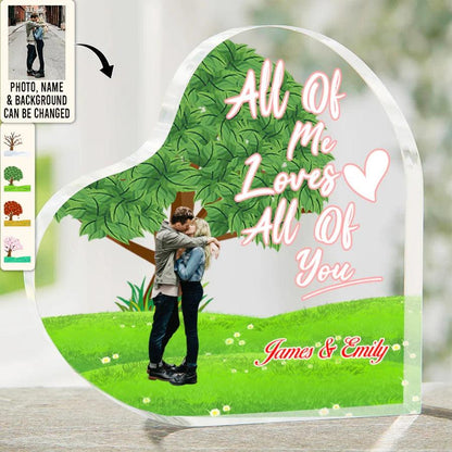 Heart Shaped Acrylic Plaque For Couple - All Of Me Loves All Of You Custom Photo Personalized Heart Shaped Acrylic Plaque - Perfect Gift For Couple, Valentine - Amzanimalsgift