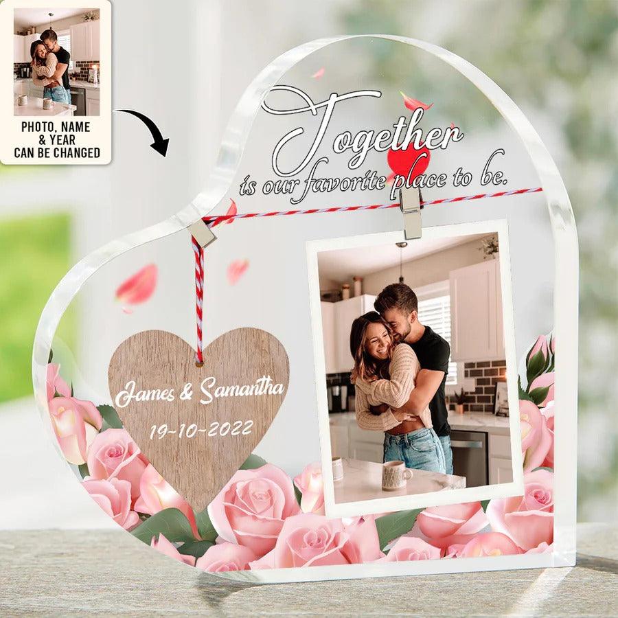 Heart Shaped Acrylic Plaque For Couple - Together Is Our Favorite Place TO Be Custom Photo Personalized Shaped Acrylic Plaque - Perfect Gift For Couple, Valentine - Amzanimalsgift