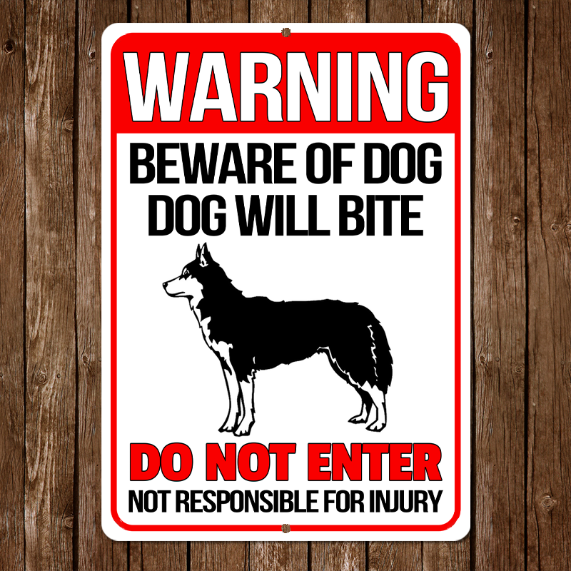 Husky Dog Metal Signs - Warning Beware of Dog Will Bite Do Not Enter, Customized Dog Breed Metal Signs For House Decoration