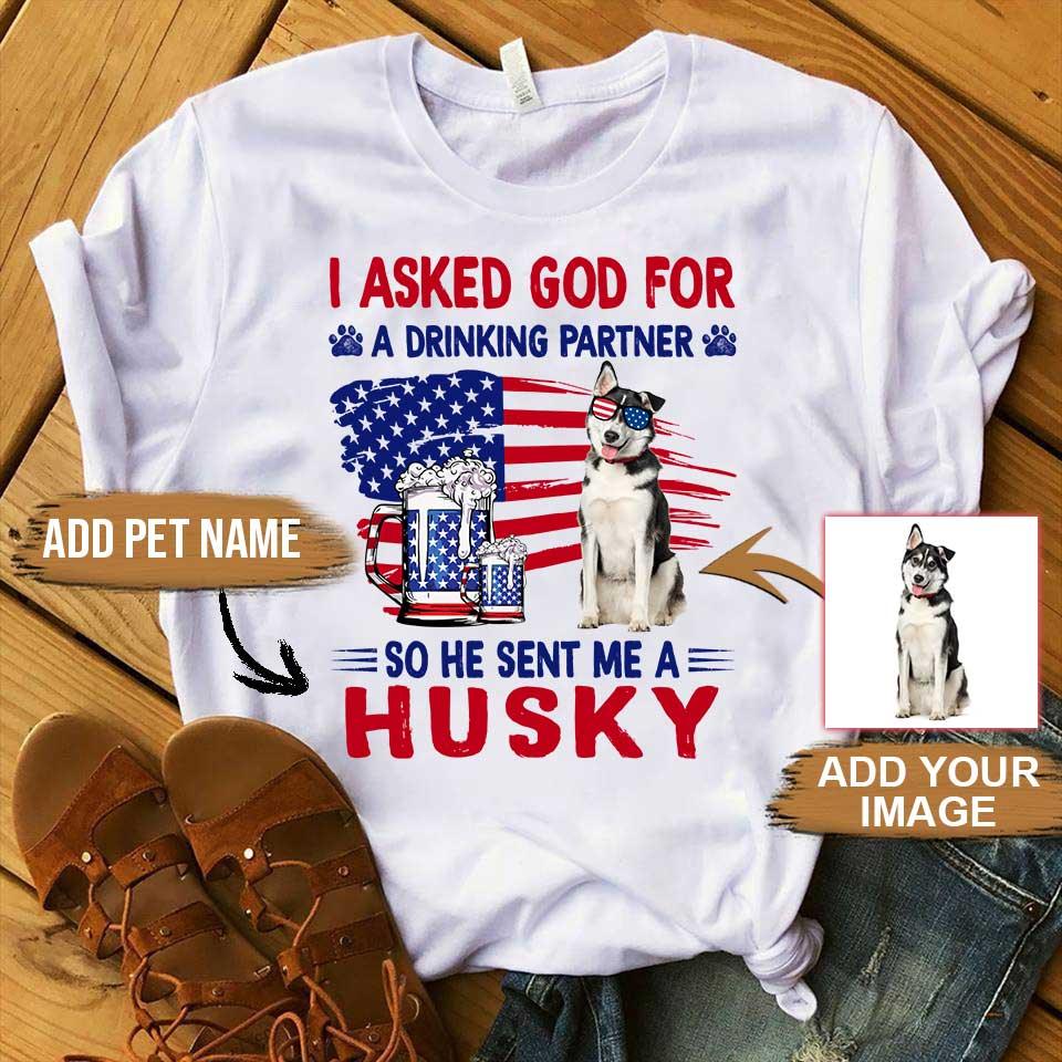 Husky Unisex T Shirt Custom, Customize Name & Photo I Asked God For Husky Personalized American Flag Unisex T Shirt - Gift For Dog Lovers, Family - Amzanimalsgift