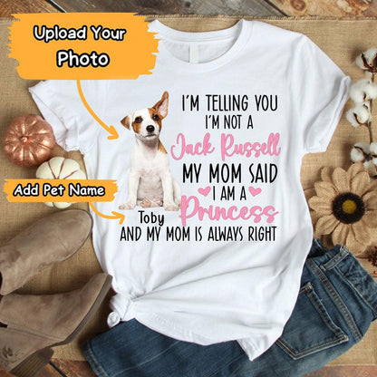 Jack Russell Unisex T Shirt Custom - Customize Name & Photo I'm Telling You I'm Not A Jack Russell Personalized Unisex T Shirt - Gift For Dog Lovers, Friend, Family - Amzanimalsgift