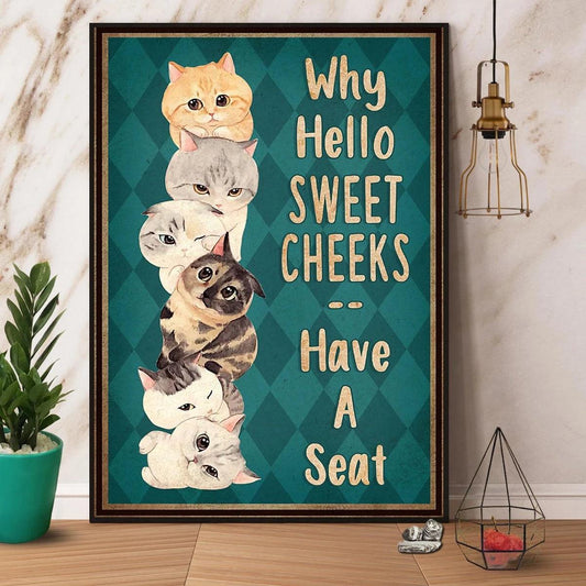 Kitty Portrait Canvas - Why Hello Sweet Cheeks Have A Seat Canvas - Perfect Gift For Kitty Lover, Friend, Family - Amzanimalsgift