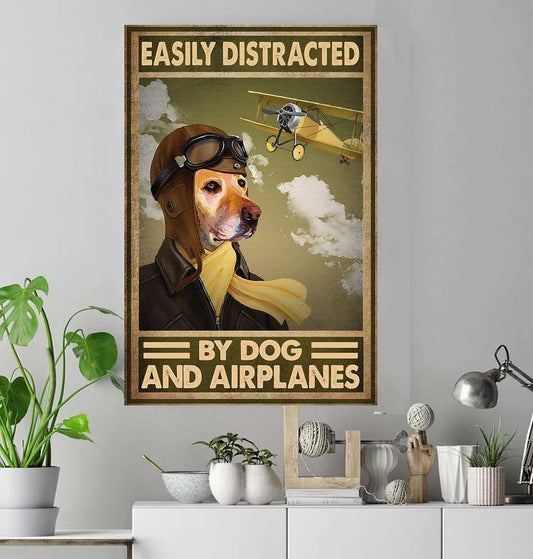 Labrador Retriever Portrait Canvas - Easily Distracted By Dogs And Airplanes Canvas - Perfect Gift For Labrador Retriever Lover, Dog Lover - Amzanimalsgift