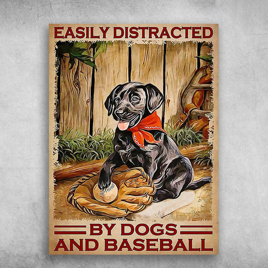 Labrador Retriever Portrait Canvas - Easily Distracted By Dogs And Baseball - Gift For Dog Lovers, Family, Friends Portrait Canvas, Wall Decor Visual Art - Amzanimalsgift
