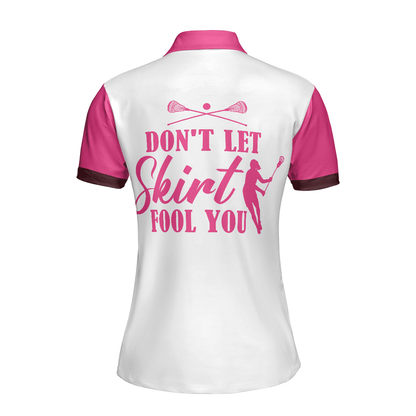 Lacrosse Women Polo Shirt, Don't Let Skirt Fool You White And Pink Lacrosse Women Polo Shirts, Best Gift For Lacrosse Lovers, Ladies - Amzanimalsgift