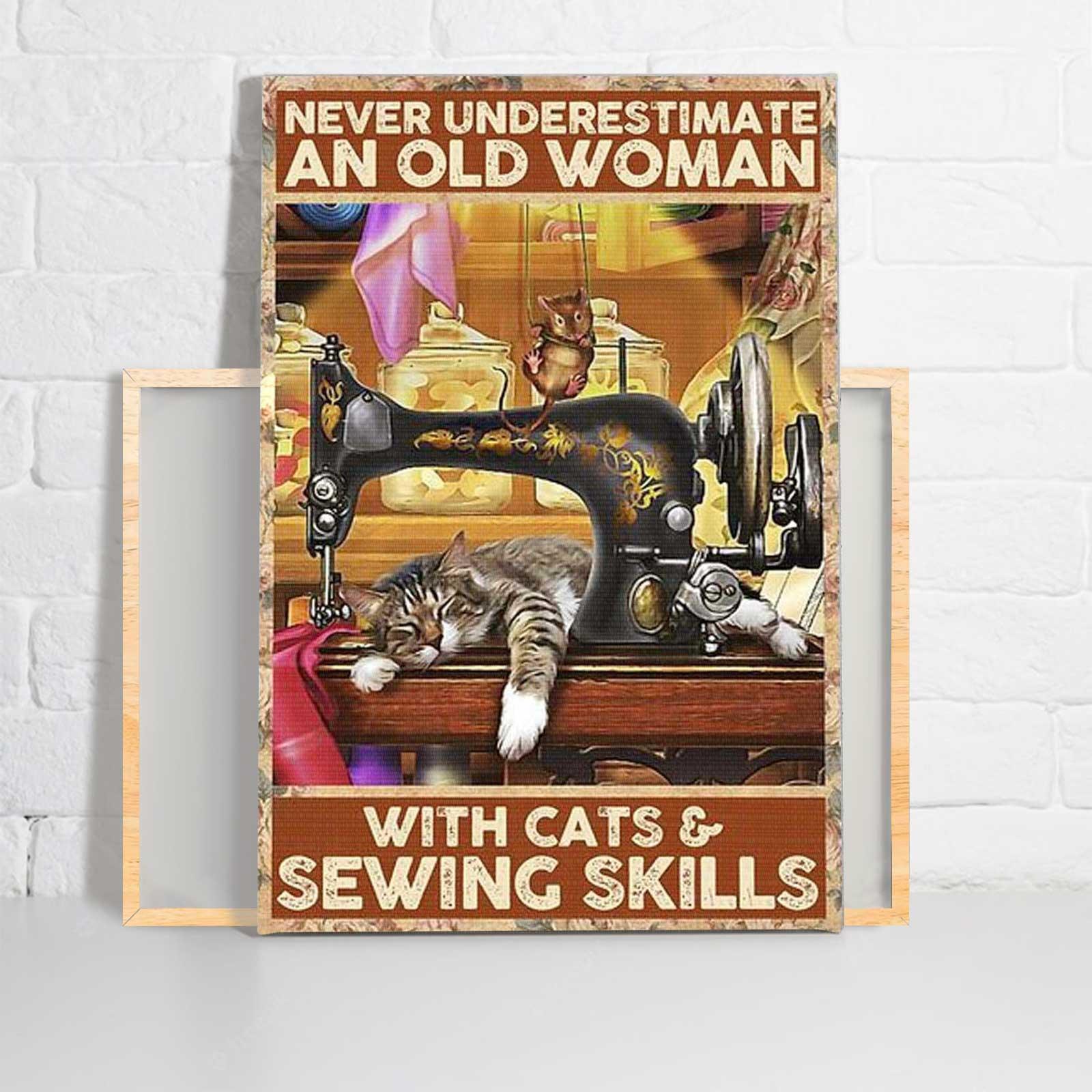 Lazy Cat Portrait Canvas - Never Underestimate An Old Woman With Cats And Sewing Skills Canvas - Perfect Gift For Cat Lover - Amzanimalsgift
