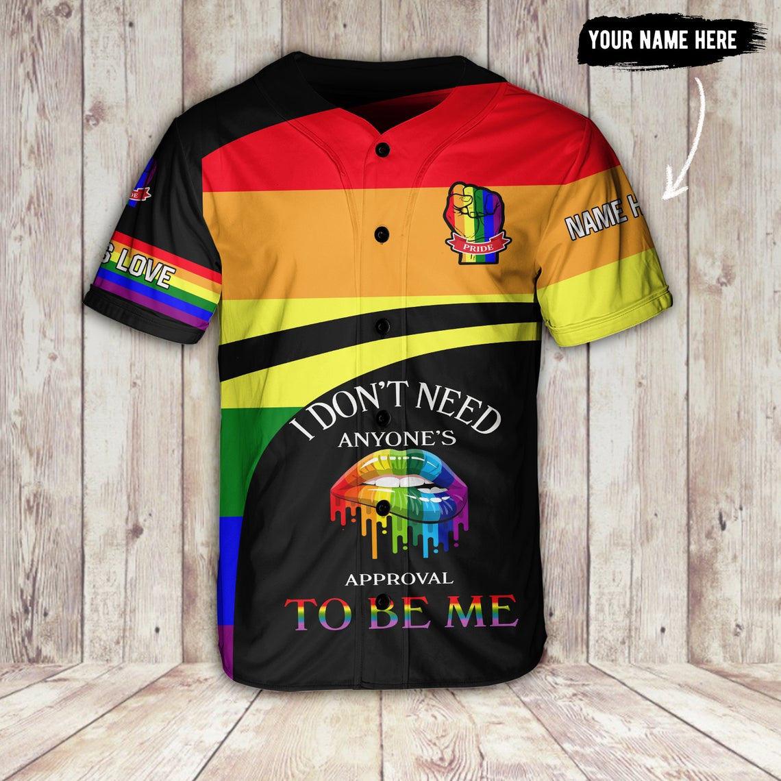 LGBT Custom Name Baseball Jersey, I Don't Need Anyone's Approval To Be Me, Personalized Pride LGBT Baseball Jersey, Gift For Gaymer And Lesbian - Amzanimalsgift