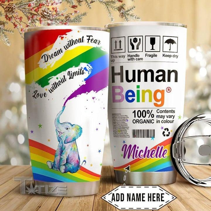 LGBT Custom Name Tumbler, Colorful Elephant, Dream Without Fear Love Without Limits Personalized Tumbler, Gift For LGBT, Elephant Lover - Amzanimalsgift