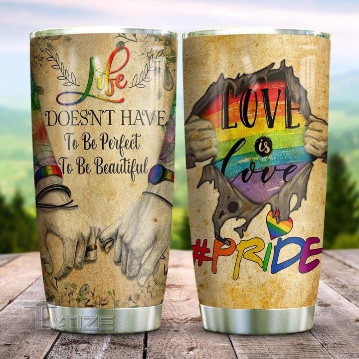 LGBT Custom Name Tumbler - Life Doesn't Have To Be Perfect To Be Beautiful LGBT Personalized Tumbler, Gift For LGBT, Couple - Amzanimalsgift