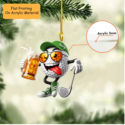 Personalized Funny Golf Christmas Ornament, Crazy Golf Ball Drinking Beer, Custom Ornament Christmas Gift, Keychain Golf, Car Ornament Golf