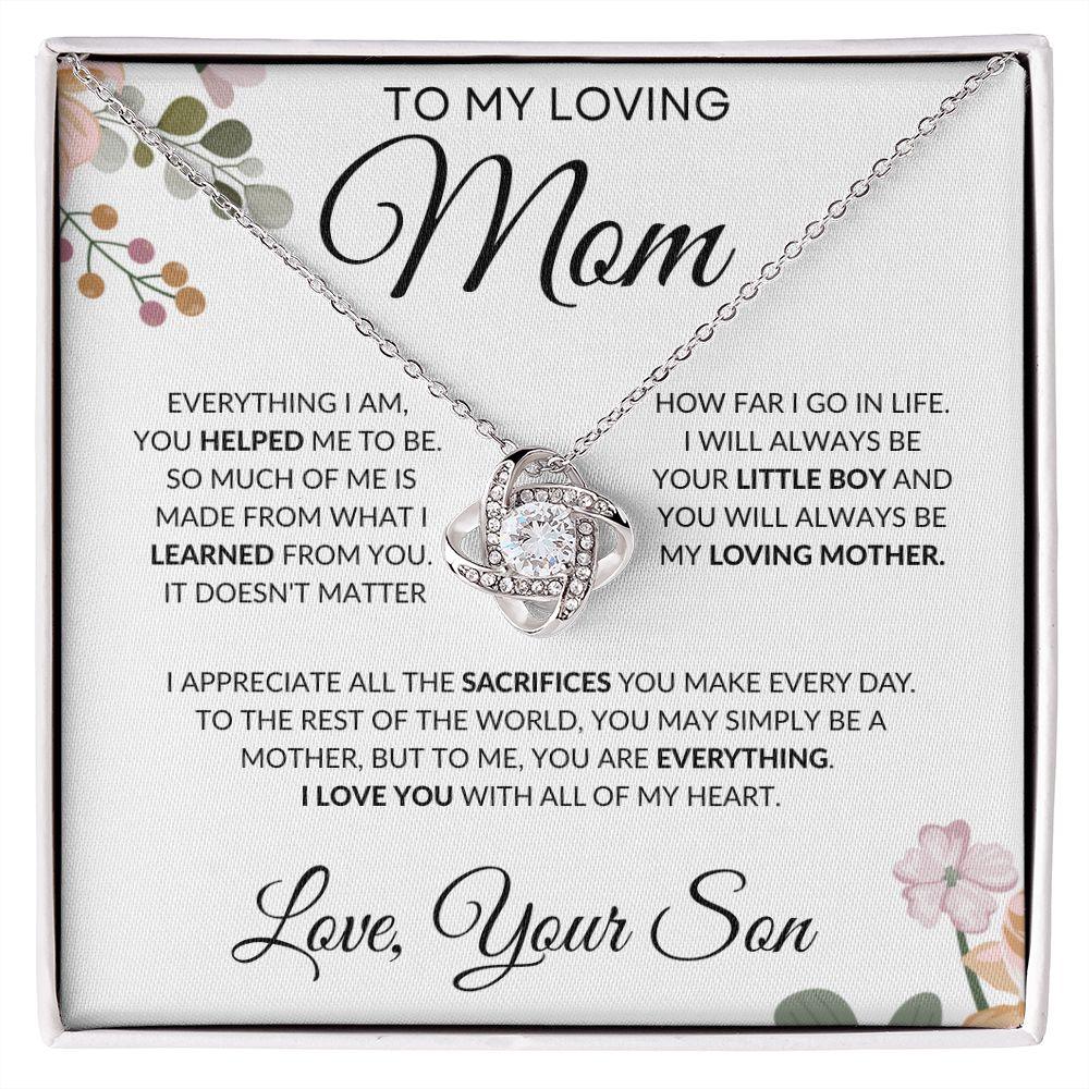 Love Knot Necklace For Mom From Son - Everything I Am , You Helped Me To Be Love Knot Necklace - Perfect Gift For Mom, unique mothers day gifts - Amzanimalsgift