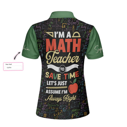 Math Teacher Custom Name Women Polo Shirt, I'm A Math Teacher I'm Always Right, Math Symbols Women Polo Shirts, Cool Gift For Female Teacher, Ladies - Amzanimalsgift