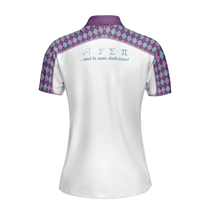 Math Teacher Women Polo Shirt, I Ate Some Pie Teacher Women Polo Shirts, Funny Math Teacher Shirt Gift For Ladies, Teacher's Day - Amzanimalsgift