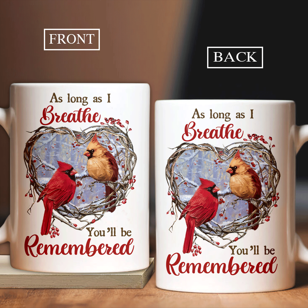 Memorial Mug - Cardinal Painting, Cranberry Wreath, Heart Shape Mug - As Long As I Breathe, You'll Be Remembered Heaven Mug - Gift For Members Family - Amzanimalsgift