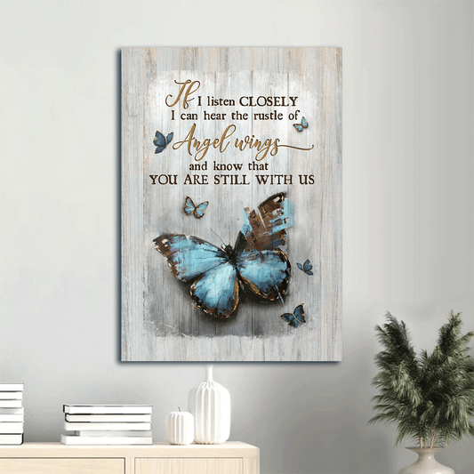 Memorial Portrait Canvas- Blue butterfly, Angel wings canvas- Gift for members family- If I listen closely - Heaven Portrait Canvas Prints, Wall Art - Amzanimalsgift