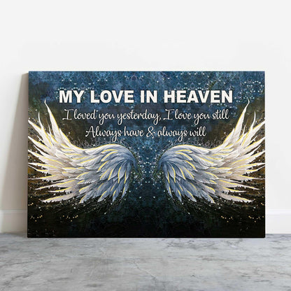 Memorial Premium Wrapped Landscape Canvas - Angel wings, Galaxy painting, I love you still always have and always will - Heaven Gift For Family Members - Amzanimalsgift