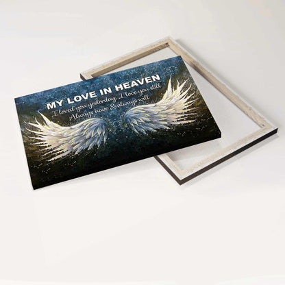 Memorial Premium Wrapped Landscape Canvas - Angel wings, Galaxy painting, I love you still always have and always will - Heaven Gift For Family Members - Amzanimalsgift