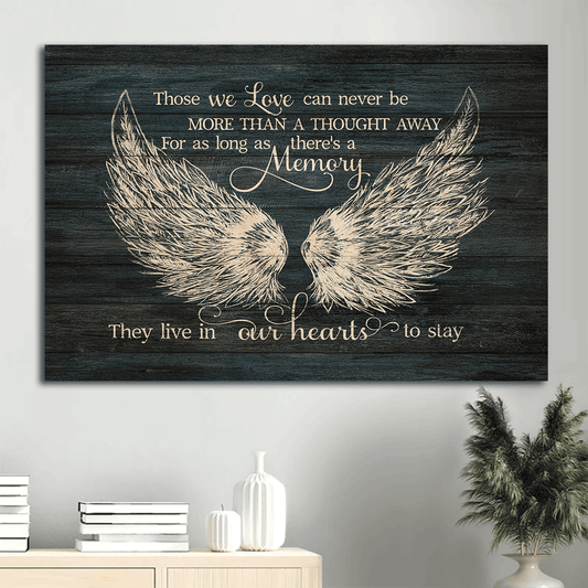 Memorial Premium Wrapped Landscape Canvas - Angel wings, Those we love can never be more than a thought away - Heaven Gift For Family Members - Amzanimalsgift