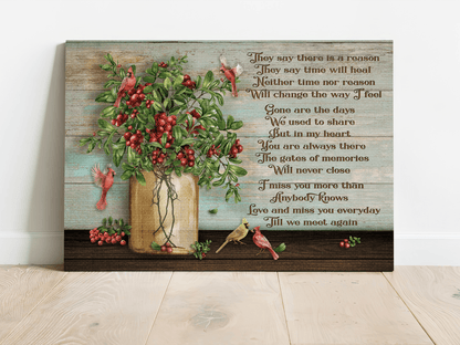 Memorial Premium Wrapped Landscape Canvas - Beautiful Cranberry Painting, Red Cardinal, They Say There Is A Reason - Heaven Gift For Family Members - Amzanimalsgift