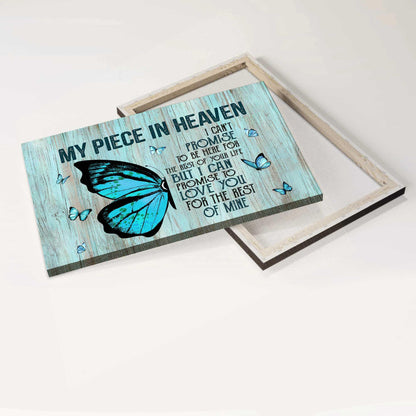 Memorial Premium Wrapped Landscape Canvas - Blue Butterfly, I Can't Promise To Be Here For The Rest Of Your Life - Heaven Gift For Members Family - Amzanimalsgift