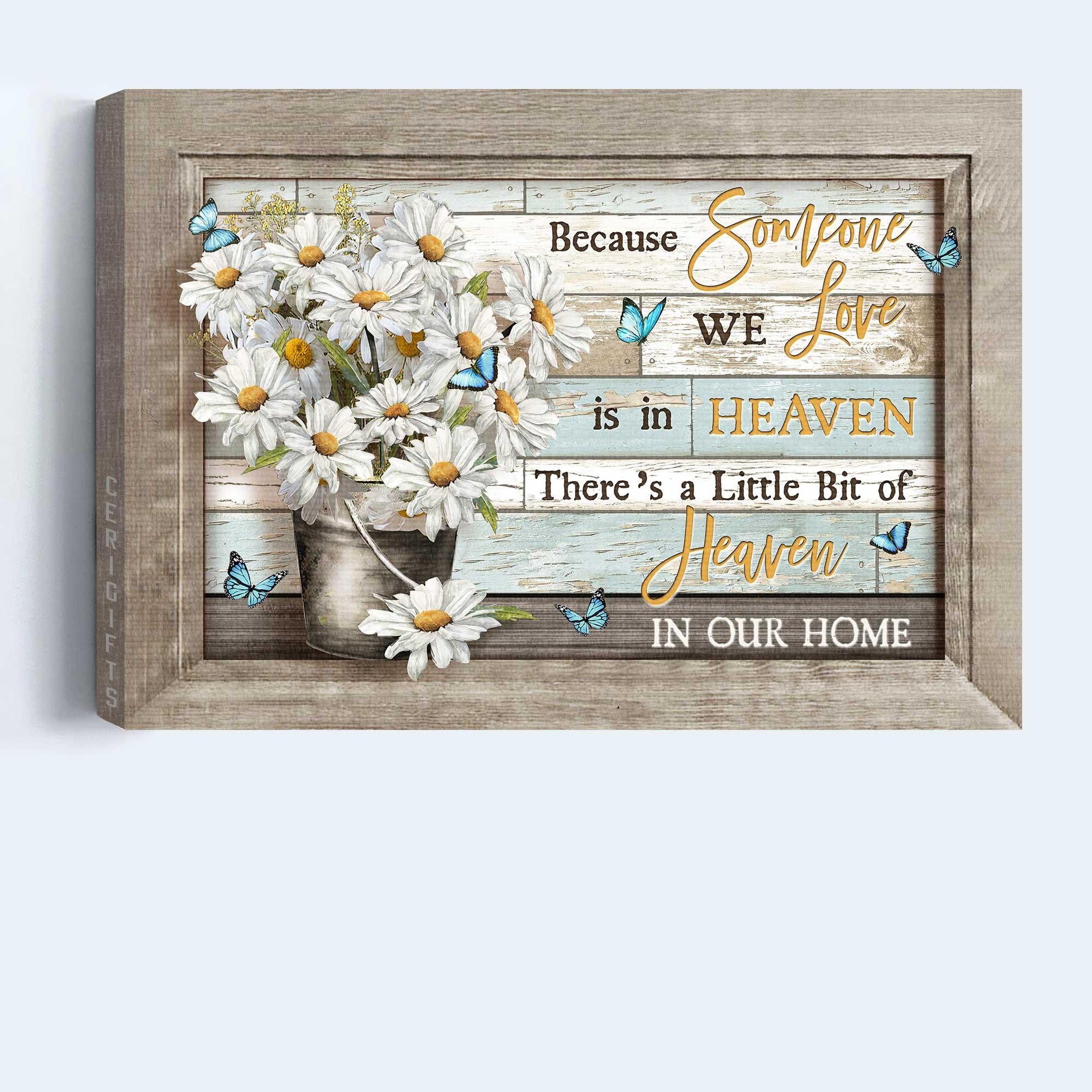Memorial Premium Wrapped Landscape Canvas - Heaven, Daisy, Butterfly canvas, There's a little bit of heaven in our home - Gifts for members family - Amzanimalsgift