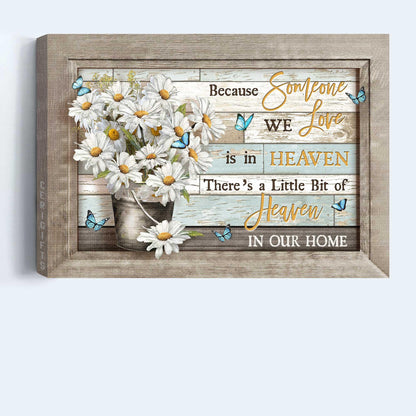 Memorial Premium Wrapped Landscape Canvas - Heaven, Daisy, Butterfly canvas, There's a little bit of heaven in our home - Gifts for members family - Amzanimalsgift