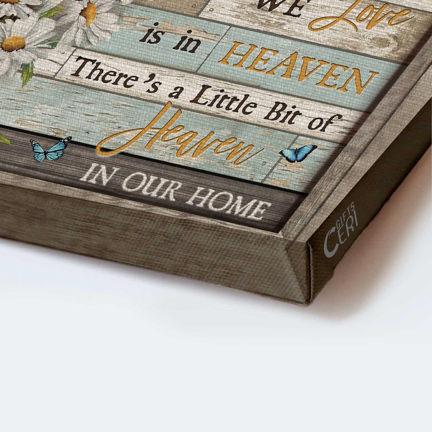 Memorial Premium Wrapped Landscape Canvas - Heaven, Daisy, Butterfly canvas, There's a little bit of heaven in our home - Gifts for members family - Amzanimalsgift