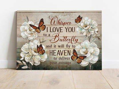 Memorial Premium Wrapped Landscape Canvas - Pretty Camellia, Monarch Butterfly, Whisper I Love You To A Butterfly - Heaven Gift For Members Family - Amzanimalsgift