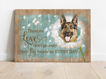 Memorial Premium Wrapped Landscape Canvas - Pretty Dandelion, German Shepherd, Those We Love Don't Go Away - Heaven Gifts For German Shepherd Lovers - Amzanimalsgift