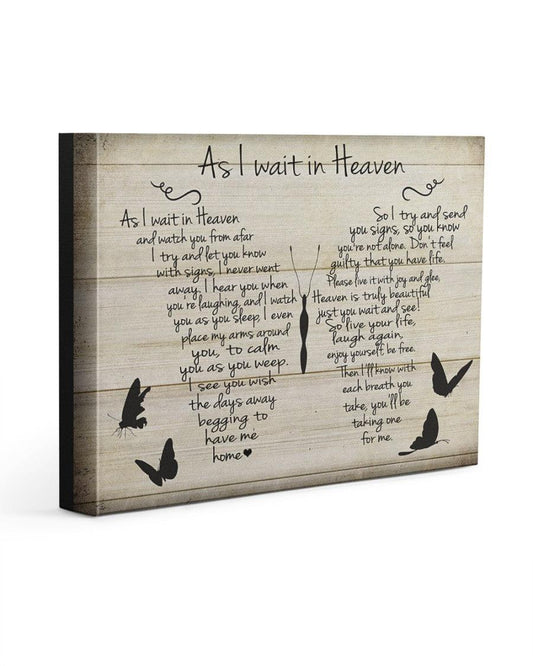 Memorial Premium Wrapped Landscape Canvas - Sympathy Gift, Remembrance Gift, As I Wait In Heaven - Heaven Gift For Members Family - Amzanimalsgift